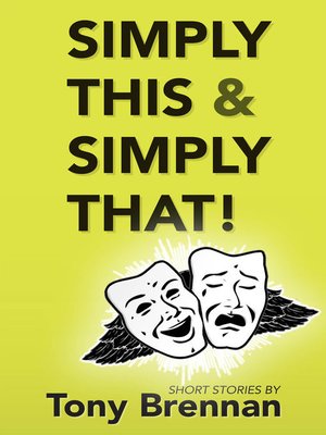 cover image of Simply This & Simply That!: Short stories